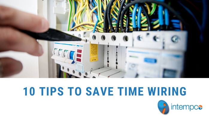 Tips to save time on wiring